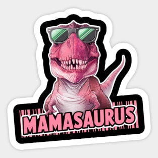 Mamasaurus Sticker